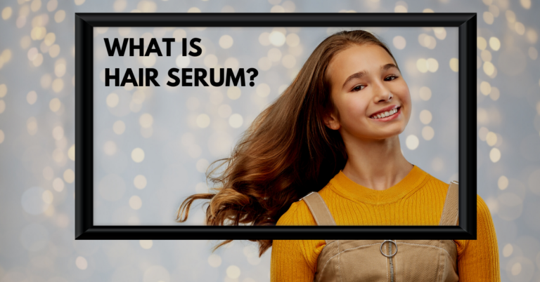 What Is A Hair Serum?