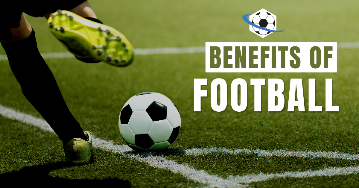 benefits of playing football essay